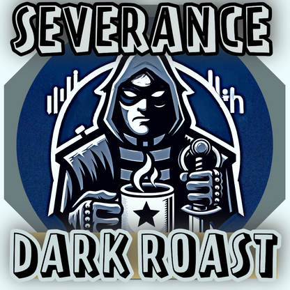 Severance Dark Roast